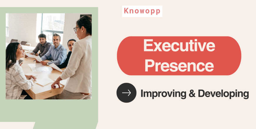 Developing your Executive presence.png